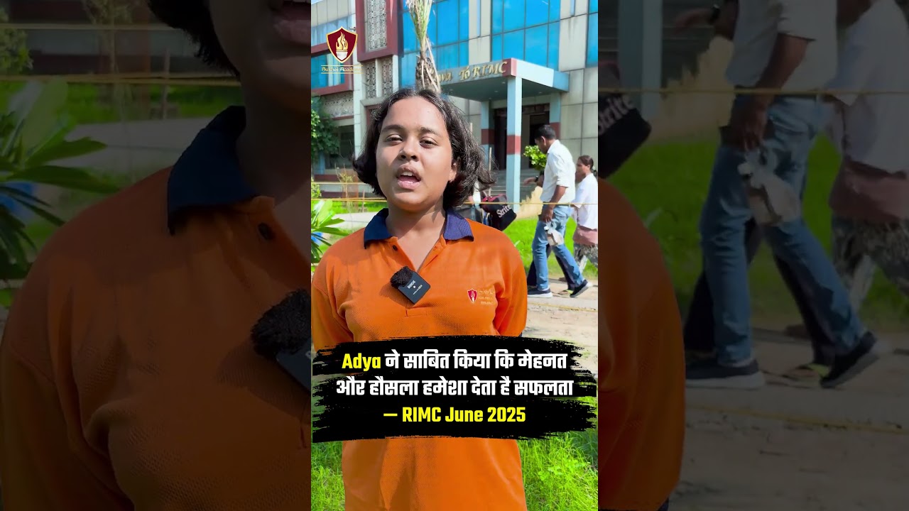 Adya RIMC June 2025 Selected Cadet | Sukhoi Academy RIMC Students #RIMC #motivation #education