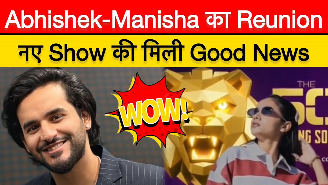 इस Show से हुआ Abhisha का Reunion, पर होगा एक बड़ा Twist | Manisharani In 