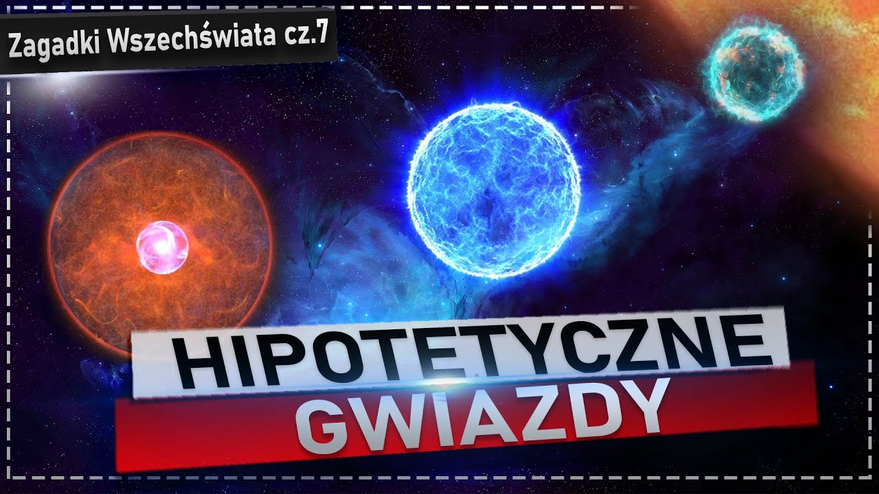 Hipotetyczne gwiazdy. Od obiektu &bdquo;Thorne-Żytkow&rdquo; do gwiazdy preonowej