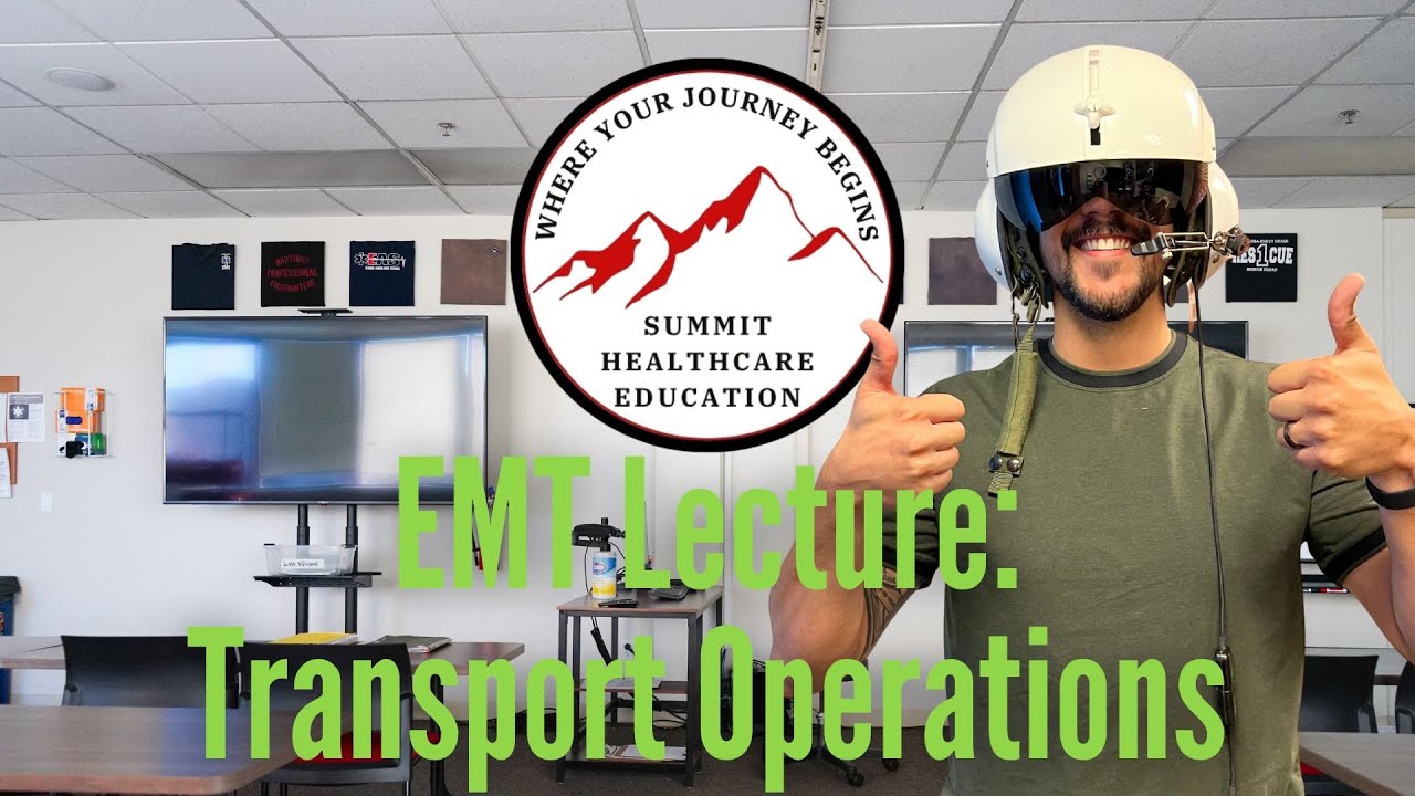 EMT Lecture: Transport Operations