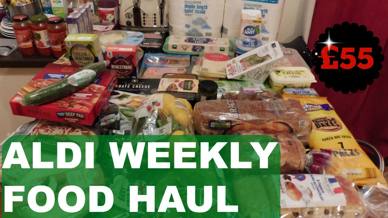 Aldi UK Food Haul &pound;55 Weekly Shop - Weekly Food Shop for Family of 3