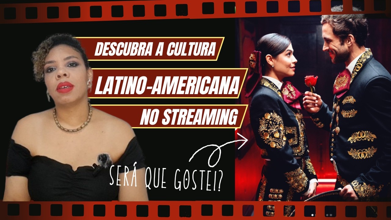 A filha do mariachi | Conhecendo a cultura mexicana e colombiana | #streaming #netflix #novela