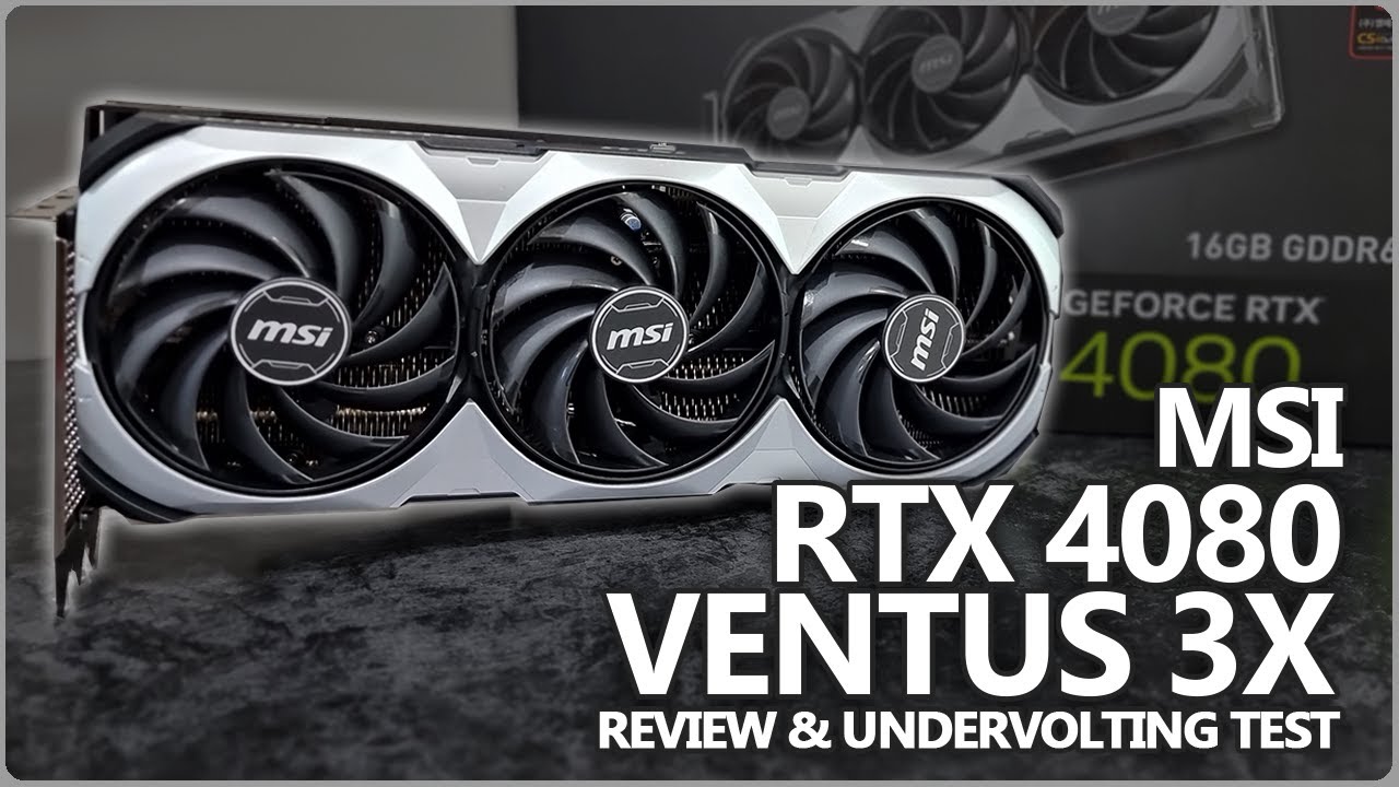 MSI RTX 4080 Ventus 3X OC Review | VRM & 4080 Undervolting