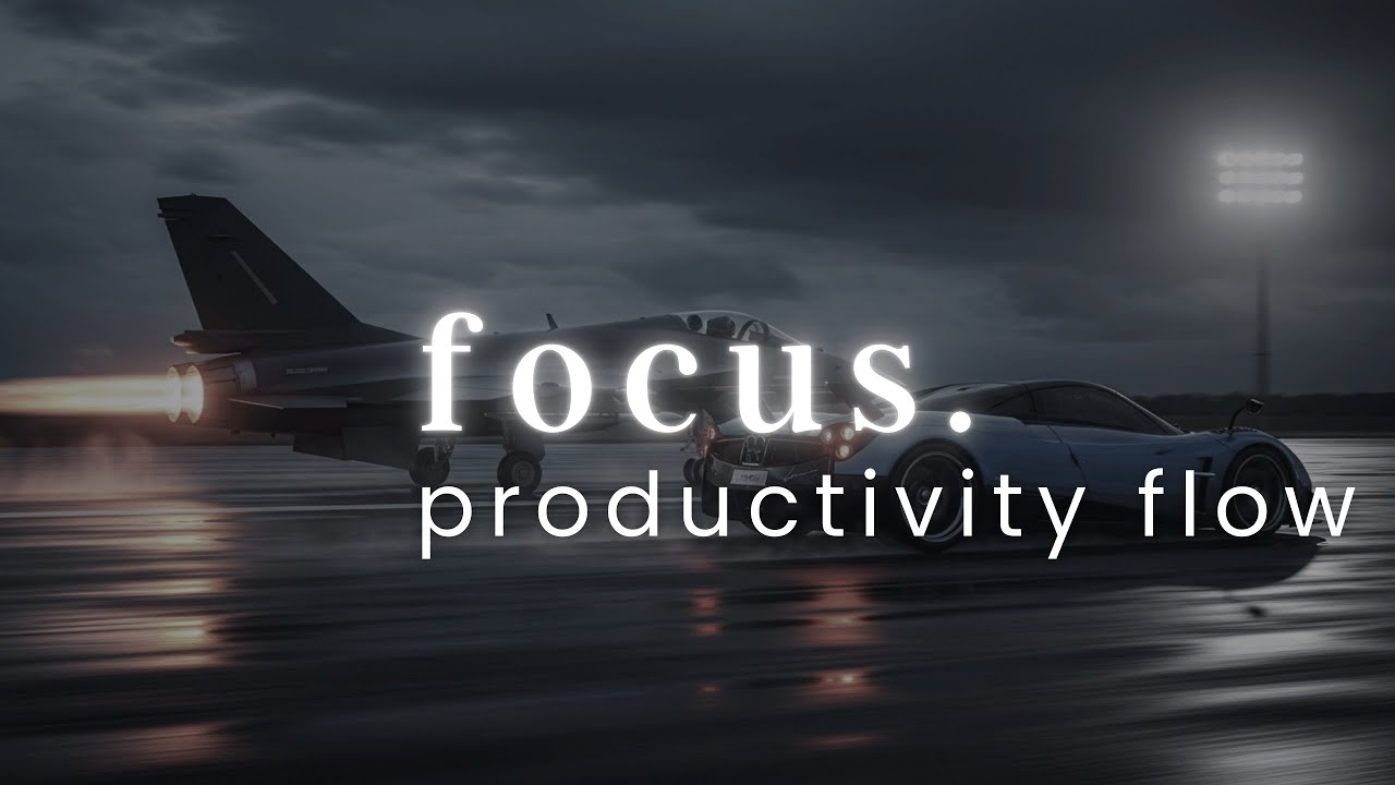 Flow State: Deep Focus Music for Peak Productivity, Get More Done