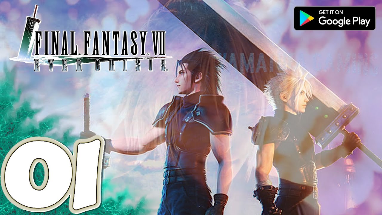 FINAL FANTASY VII EVER CRISIS 100%F2P [Mobile] Gameplay Walkthrough Part 1 Prologue | No Commentary