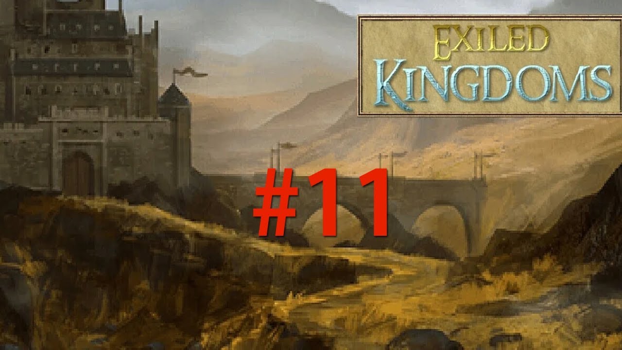 Exiled Kingdoms  Прохождение (2020) Часть 11 Нечистая сущность Добавим Перца