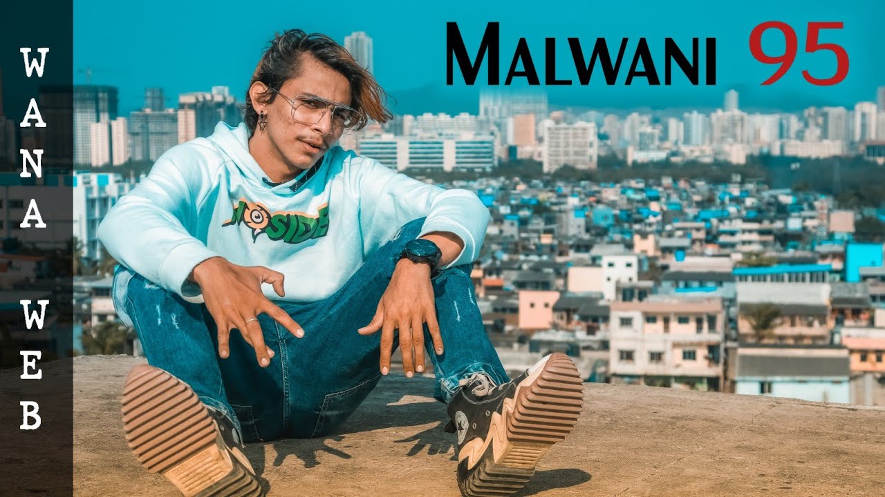 Malwani 95 Wana web ( official music video )