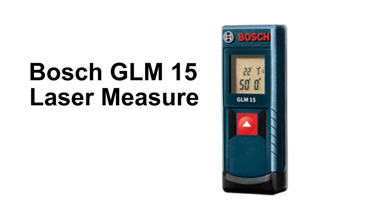 Bosch GLM 15 Laser Distance Measurer