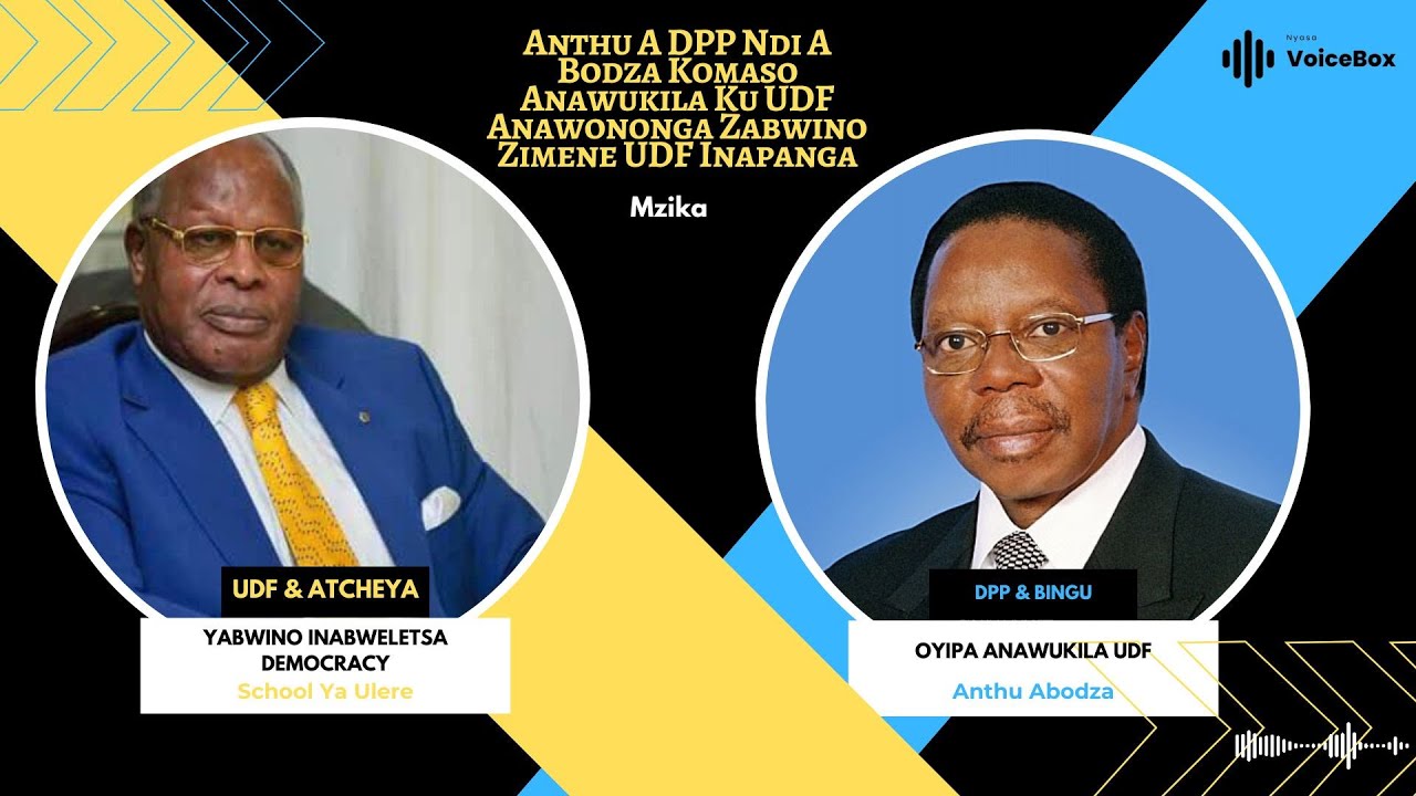 Anthu A DPP Ndi A Bodza Komaso Anawukila Ku UDF Anawononga Zabwino Zimene UDF Inapanga - Mzika
