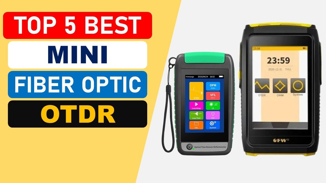 Top 5 Best Mini Fiber Optic OTDR in 2026 | Best Mini OTDR 2026