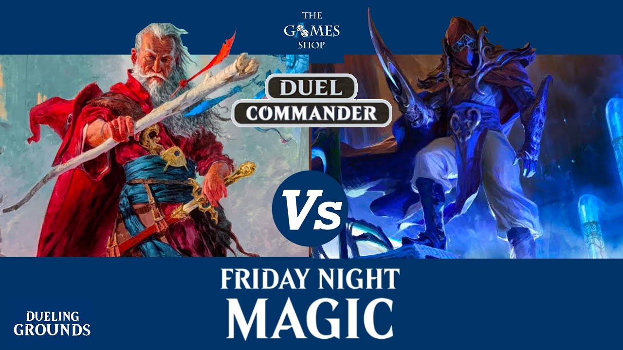 Elminster V Baral - Duel Commander FNM “The Finals”