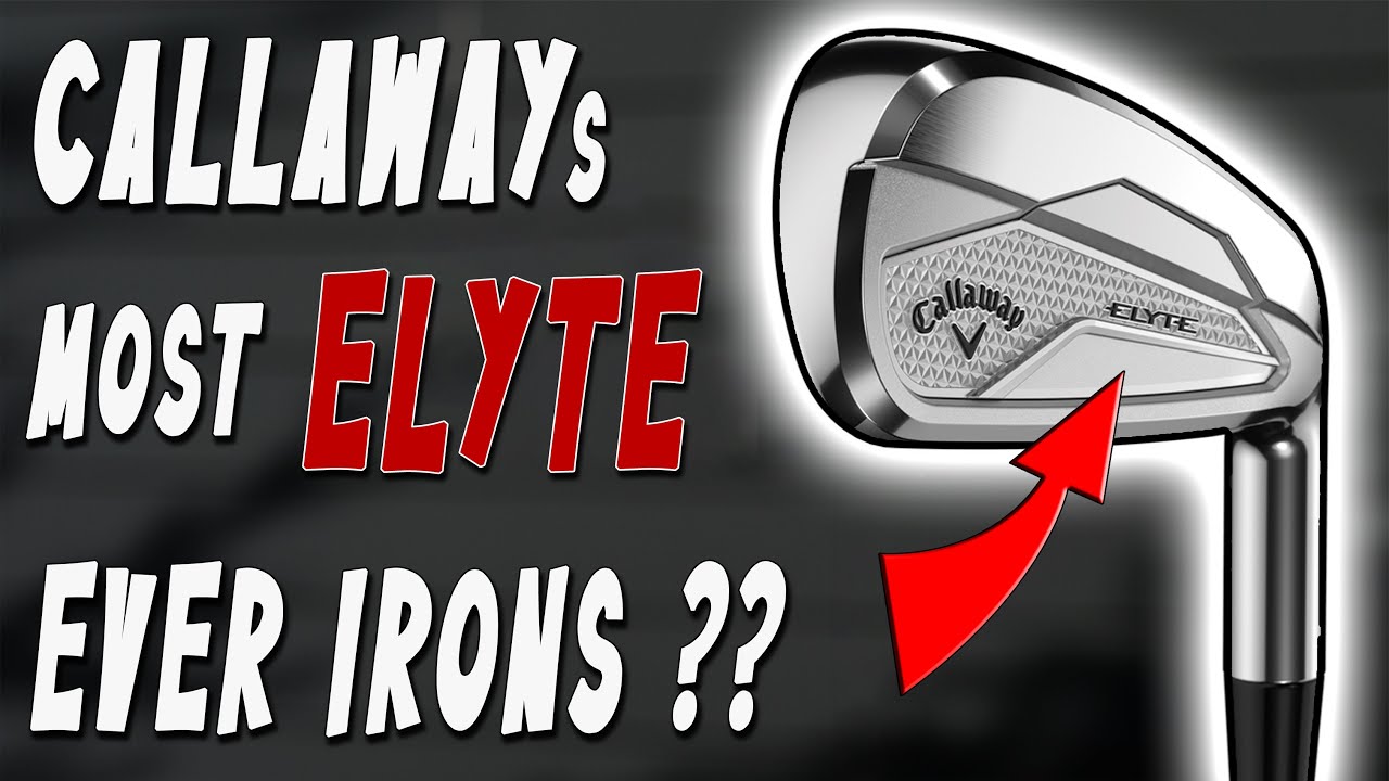 FAST and LONG BUT........ | Callaway Elyte Irons Review