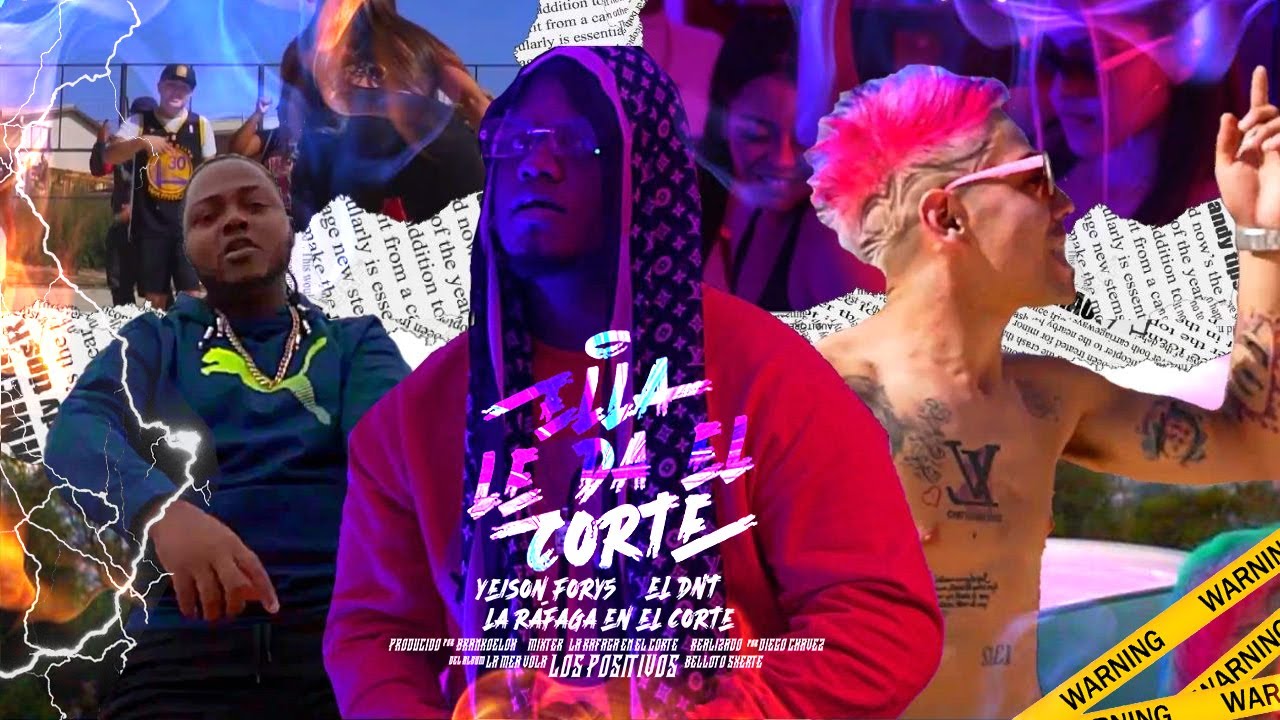 Ella le da el corte - Yeison Fory5 ❌ El DNT ❌La Rafaga en el Corte- Album[La mea vola] Video Oficial