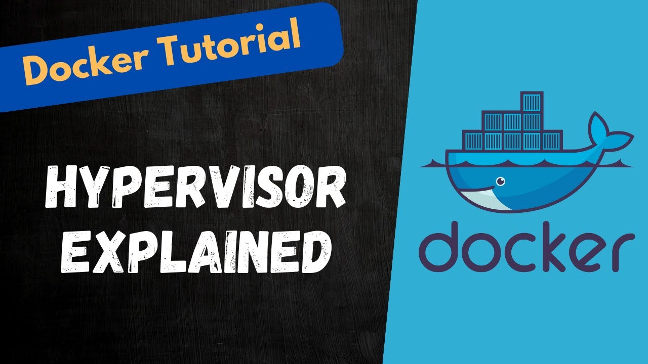 1. Types of Hypervisors Explained: Type 1 vs. Type 2 (Bare Metal vs. Hosted) - #docker