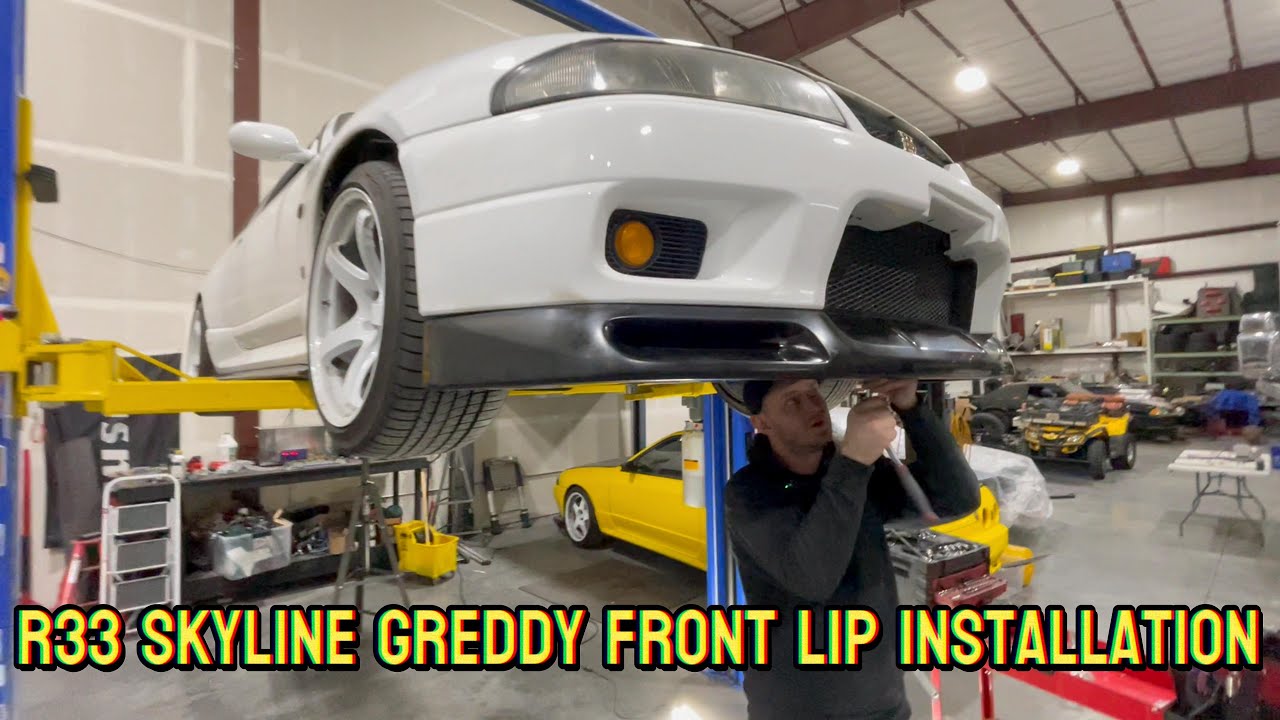 R33 Skyline GTR Greddy front lip Install!