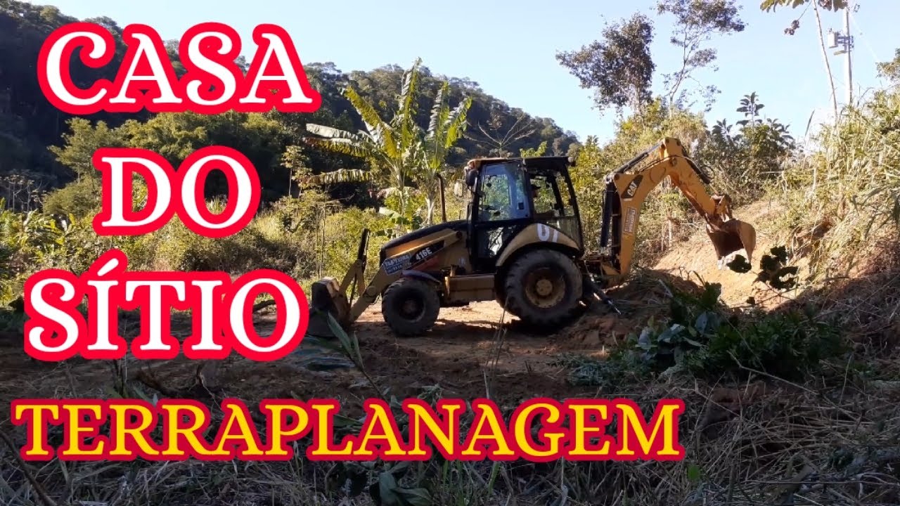 CONSTRU&Ccedil;&Atilde;O DA CASA DO S&Iacute;TIO/PRIMEIRA ETAPA/TERRAPLANAGEM/Bora pra Ro&ccedil;a?