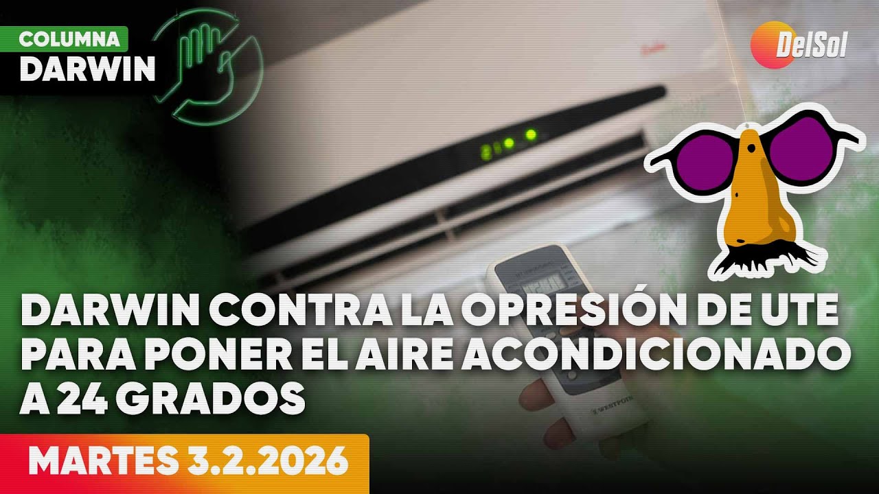DARWIN DESBOCATTI | COLUMNA DE ACTUALIDAD | 3/2/2026