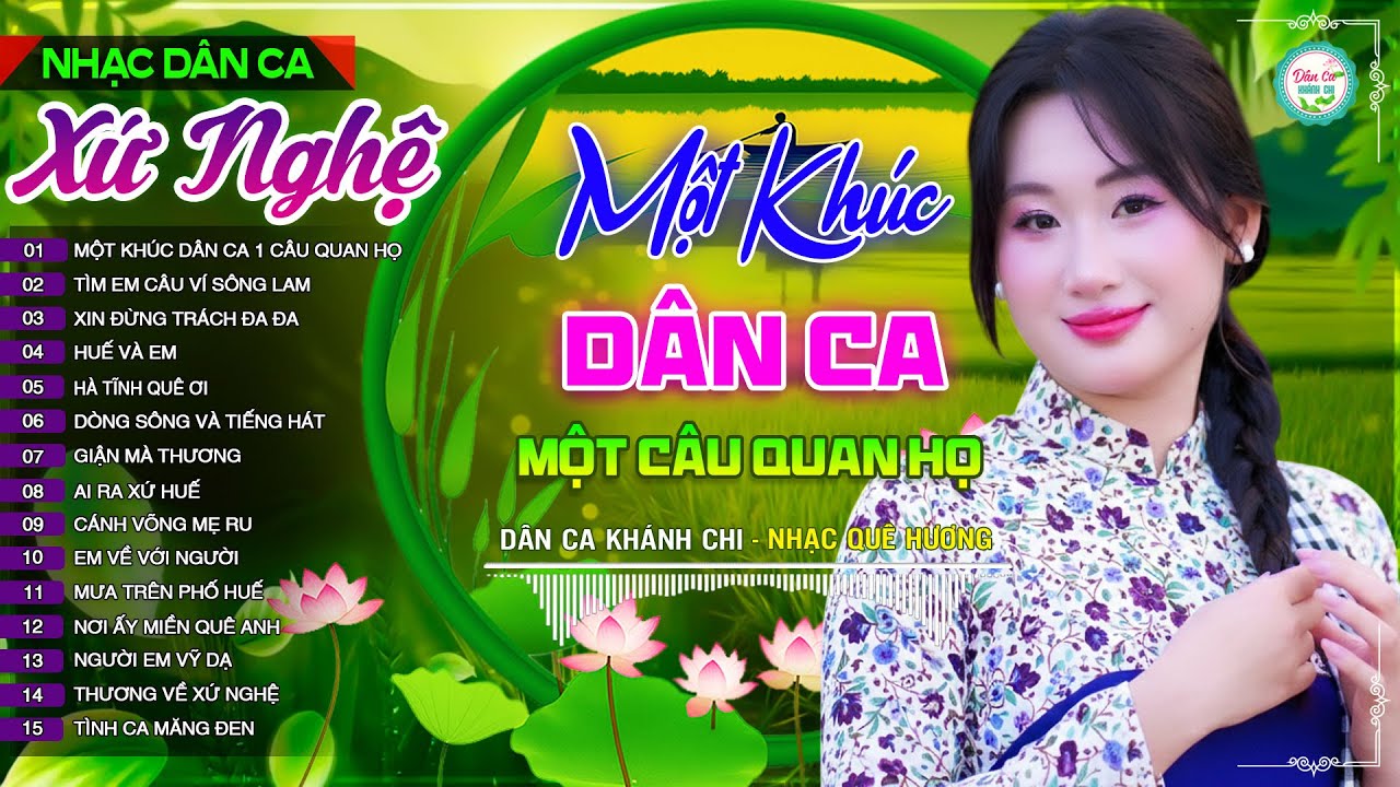 Một Khúc Dân Ca Một Câu Quan Họ🎶Mở Loa Hết Cỡ LK Nhạc Sống Dân Ca Xứ Nghệ Ngọt Ngào TOÀN BÀI HAY