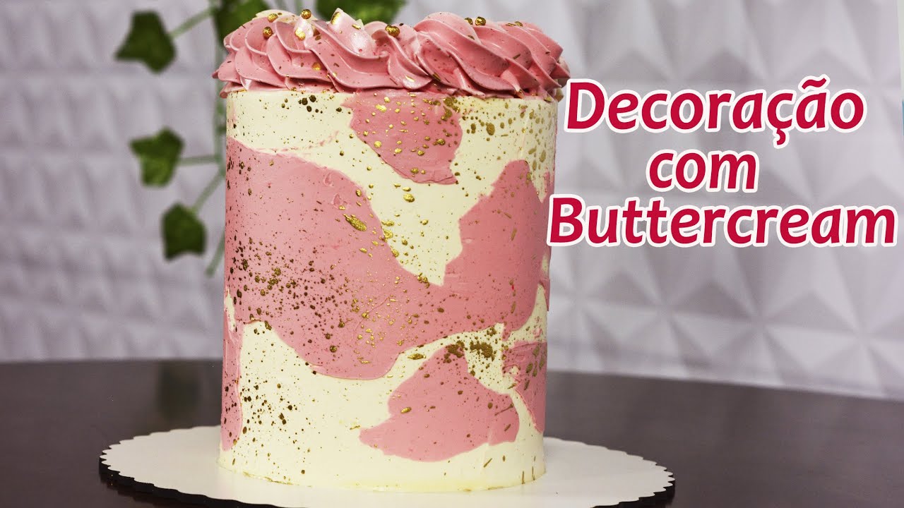 DECORAÇÃO DE BOLO COM BUTTERCREAM | Evelyn Oliveira