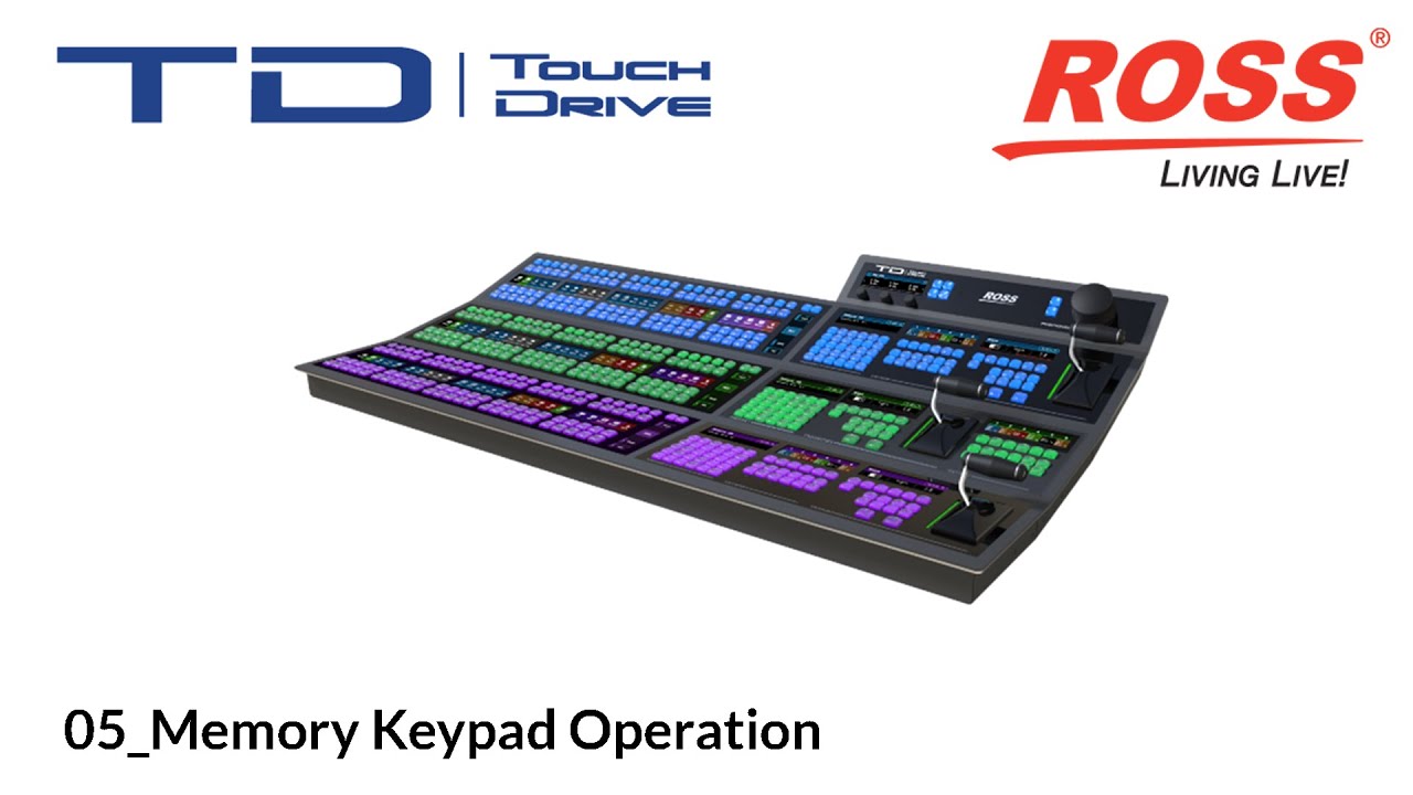 05 Touchdrive Memory Keypad Operation