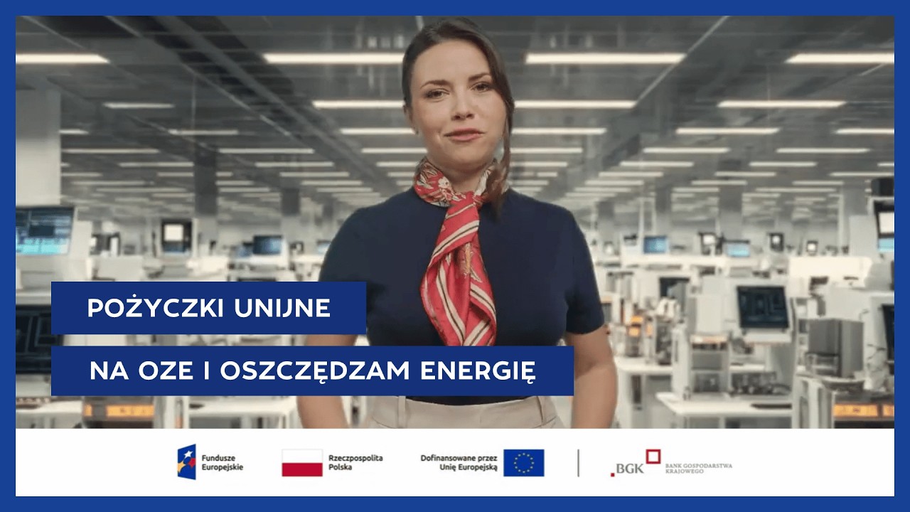 Już są! Pożyczki unijne na OZE i Oszczędzam energię. Sprawdź!