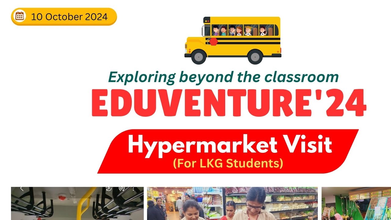 EduVenture'24 | LKG Students | Hypermarket Visit | Global India Public School | Vilakkode | Iritty