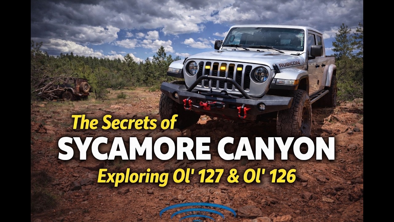 The Secrets of Sycamore Canyon -  Exploring Ol' 127 & Ol' 126