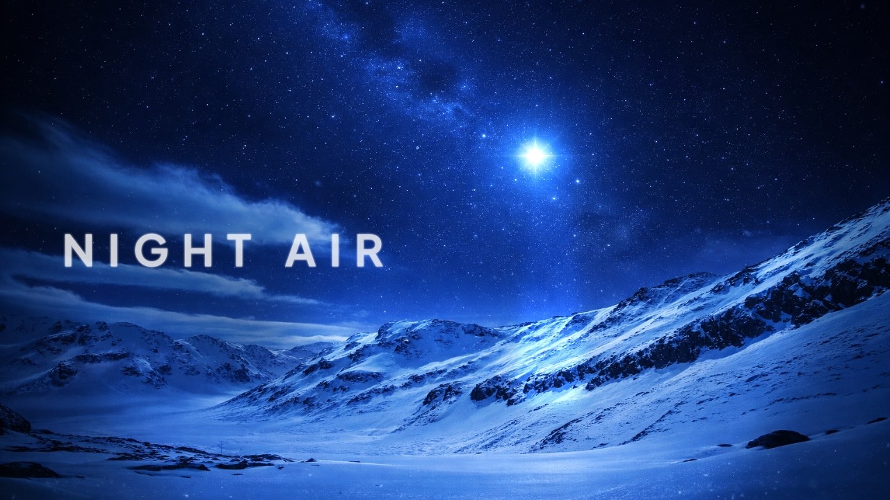 Night Air — Ambient Music for Winding Down, Relaxation & Sleep