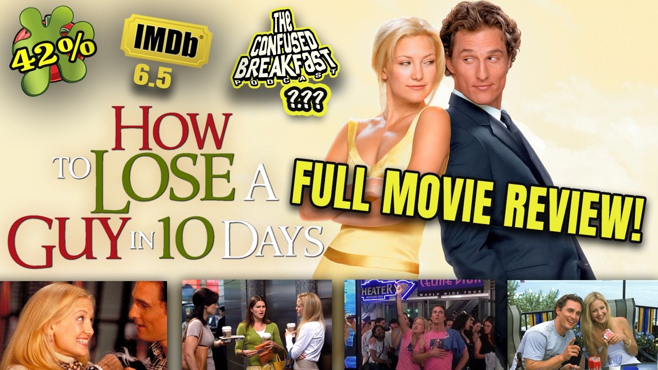 'How to Lose a Guy in 10 Days' - Best Rom Com of the 2000s?