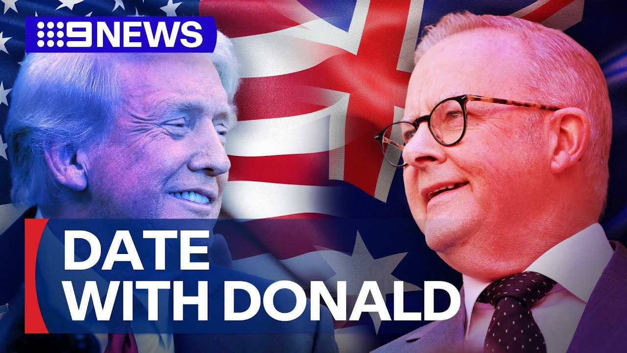 Prime Minister Anthony Albanese to meet with US President Donald Trump | 9 News Australia