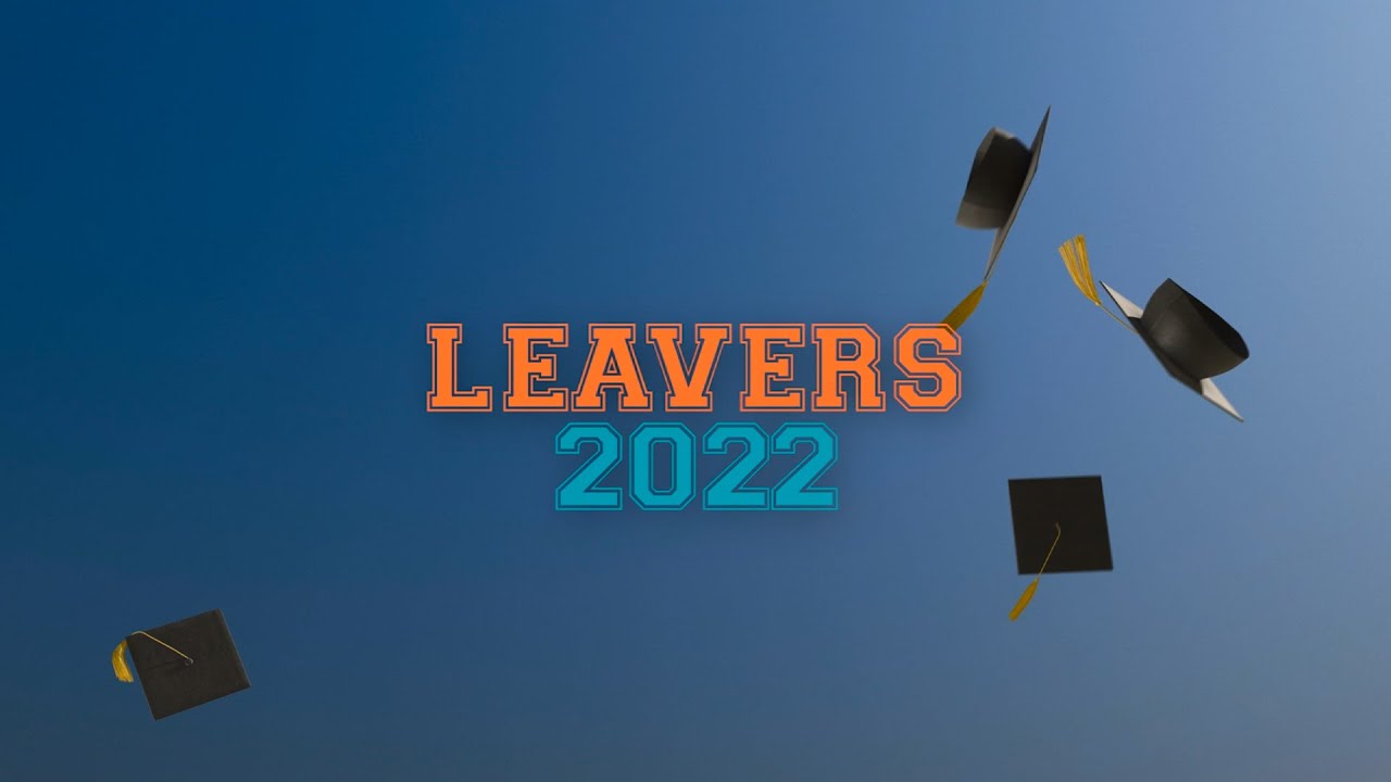 Leavers 22 🎓