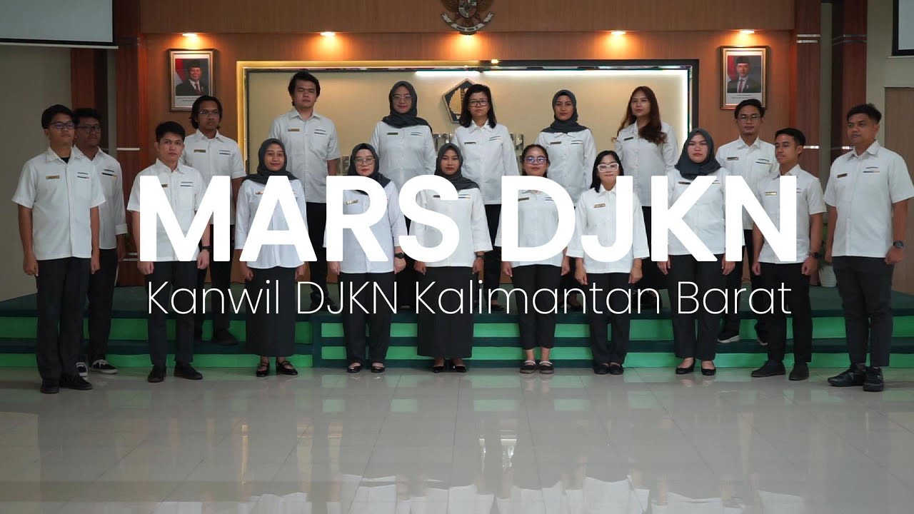Mars DJKN (Minus One) - Kanwil DJKN Kalimantan Barat