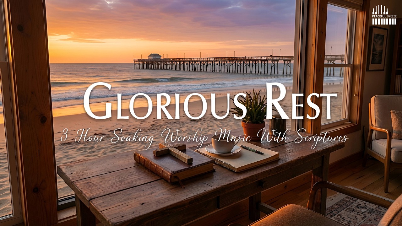 Glorious Rest - Soaking Worship Instrumental ~ Peaceful Prayer Music for the Holy Spirit