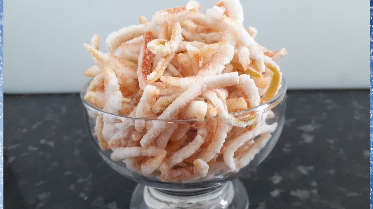 Casquinhas de laranja cristalizadas. VEJA COMO FAZER de forma fácil e surpreenda-se com o resultado