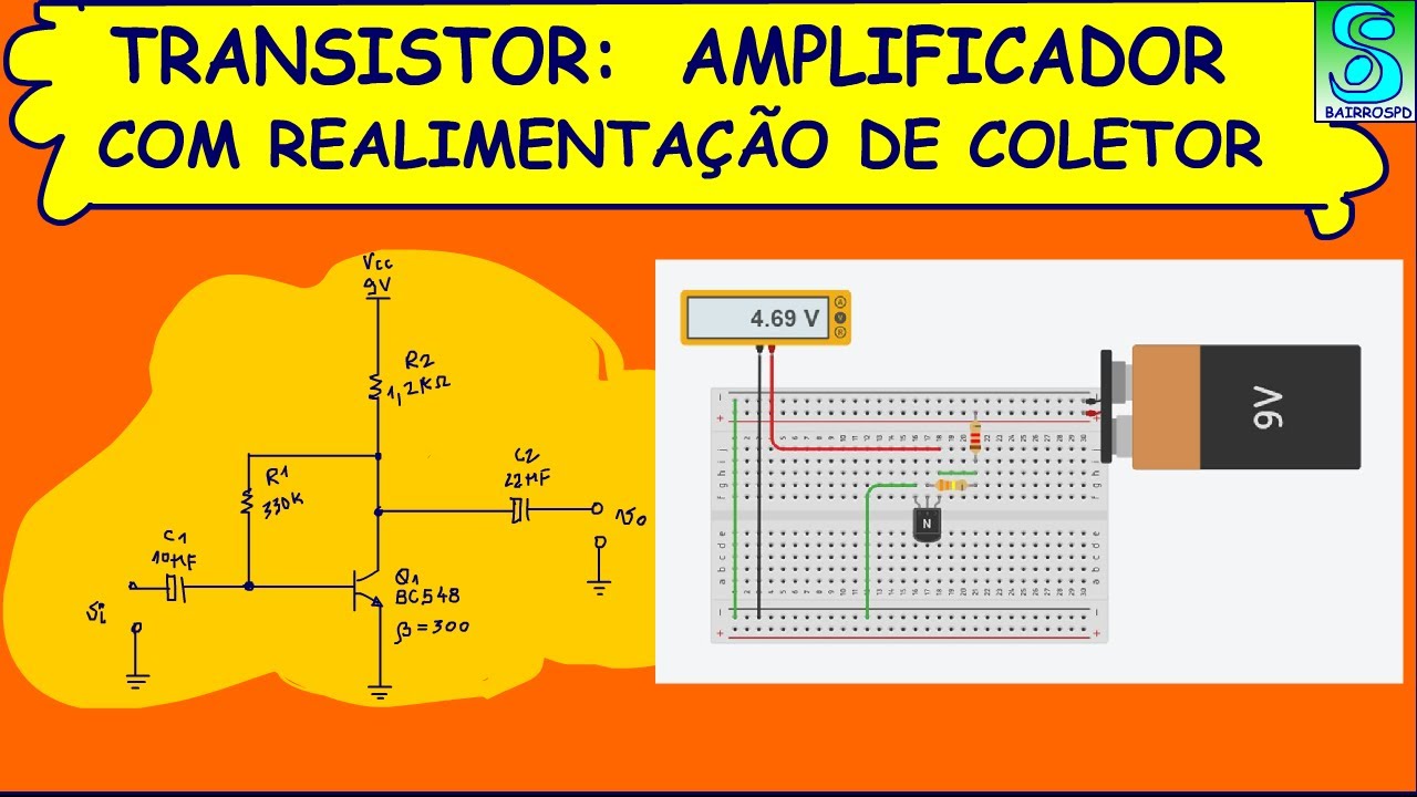 TRANSISTOR: Amplificador com realimentação de coletor