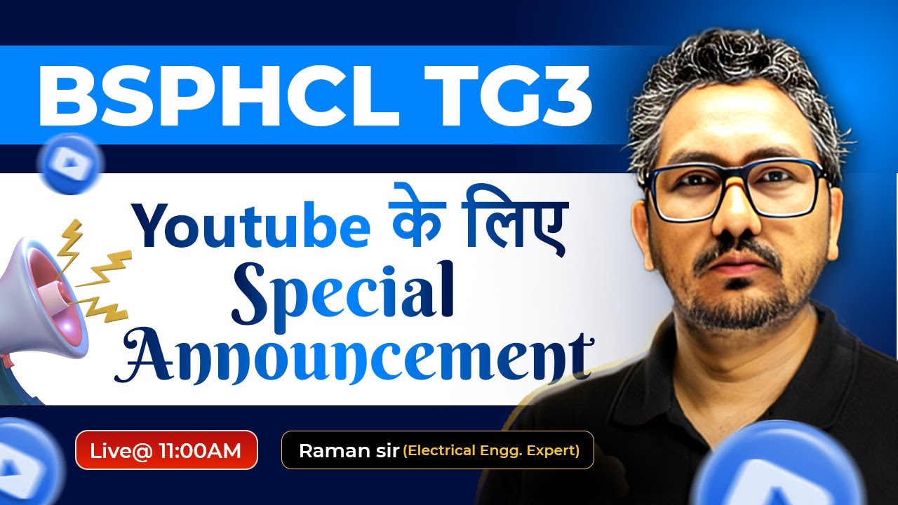 BSPHCL TG3 | Special Announcement for YouTube | Raman sir