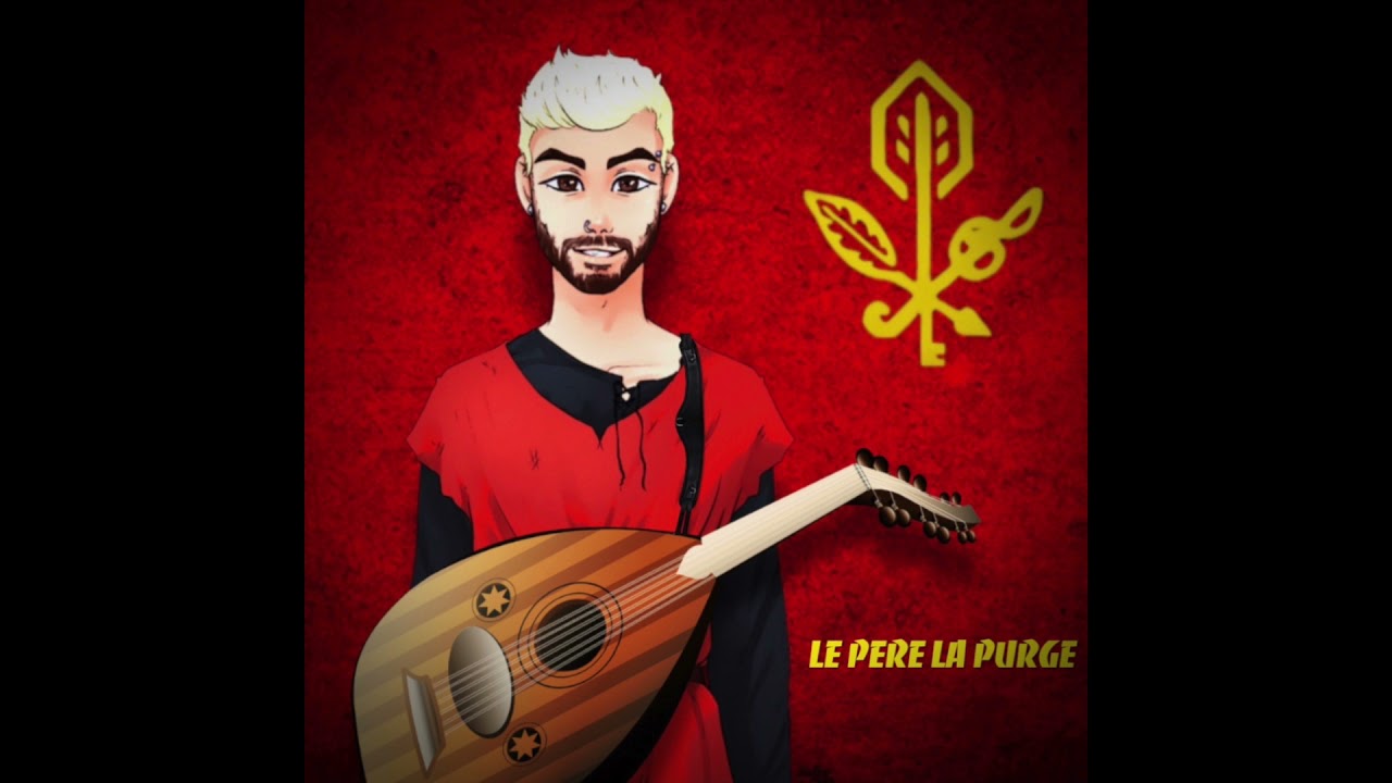 Le P&egrave;re La Purge (Chant Anarchiste)