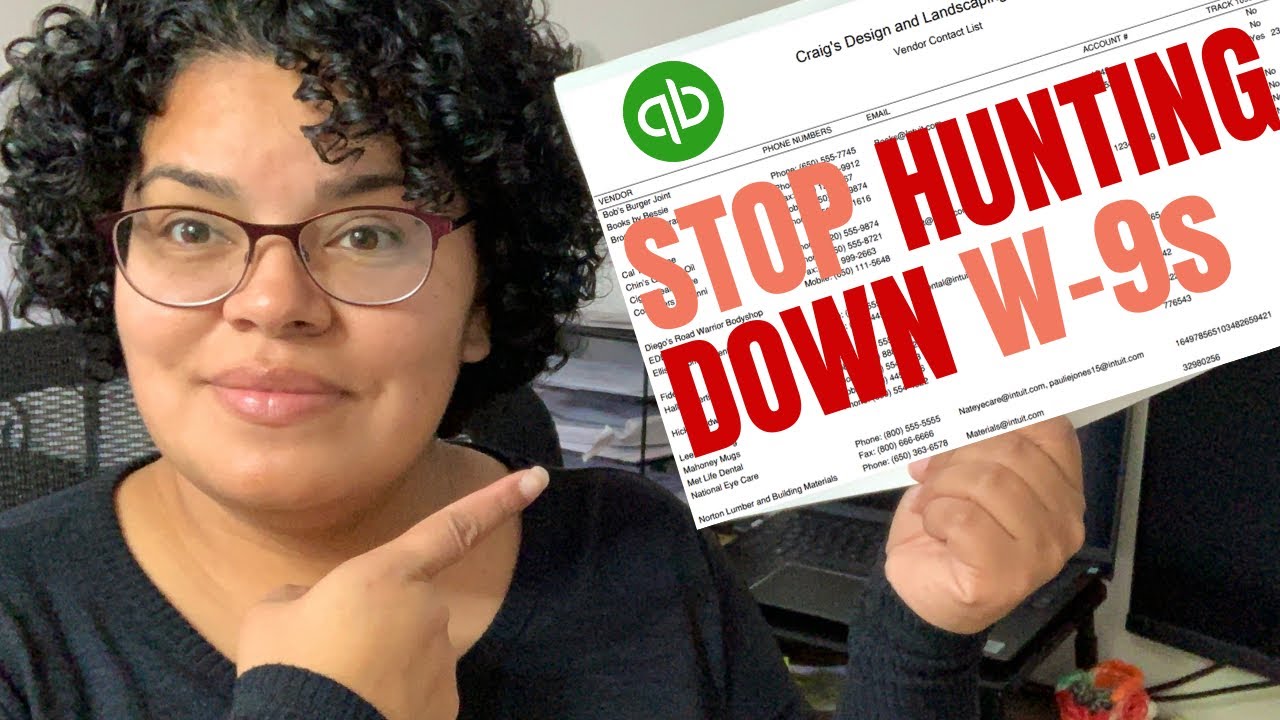 Bookkeeping Duties: How to keep track of W-9s in QuickBooks Online/W-9 Form/ Vendor Contact List