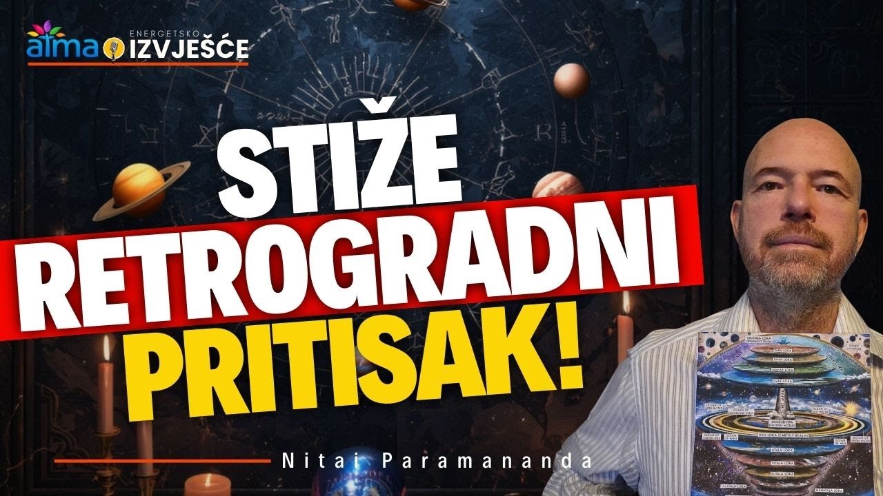 Pripremite se za period izrazito moćnih retrogradnih energija | Nitai Paramananda 