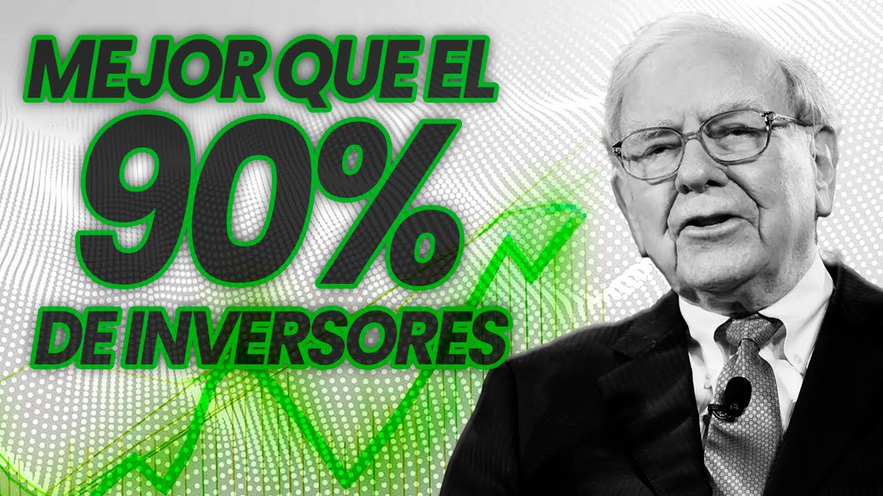 La SENCILLA CARTERA que Supera al 90 % de los INVERSORES - Warren Buffett Informa!