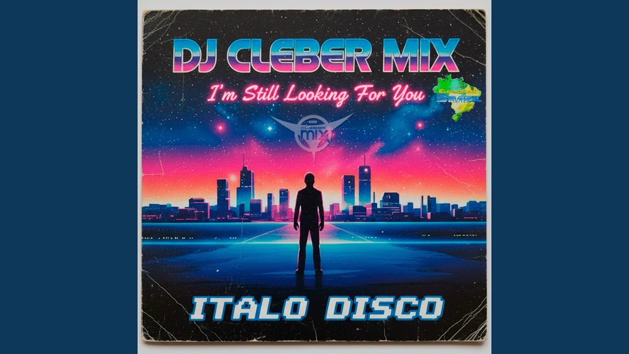 I’m Still Looking For You (Italo Disco)