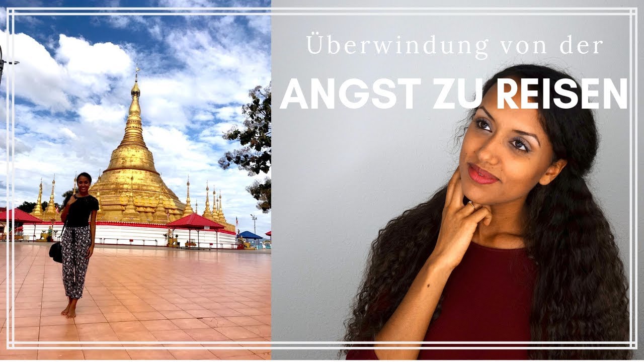 Angst vor Reisen - Wie überwinde ich sie?