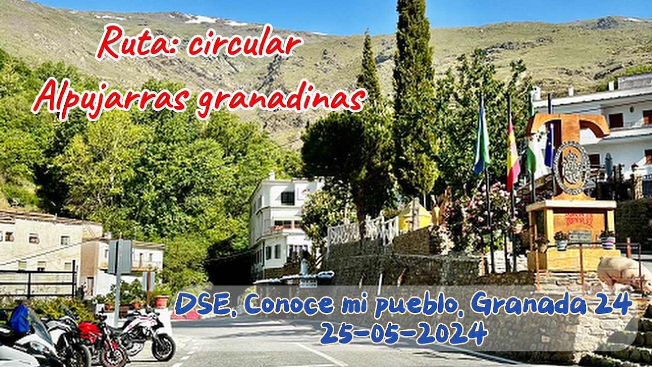 Ruta circular Alpujarras Granadinas (Desmoclub Sur Europa - DSE)