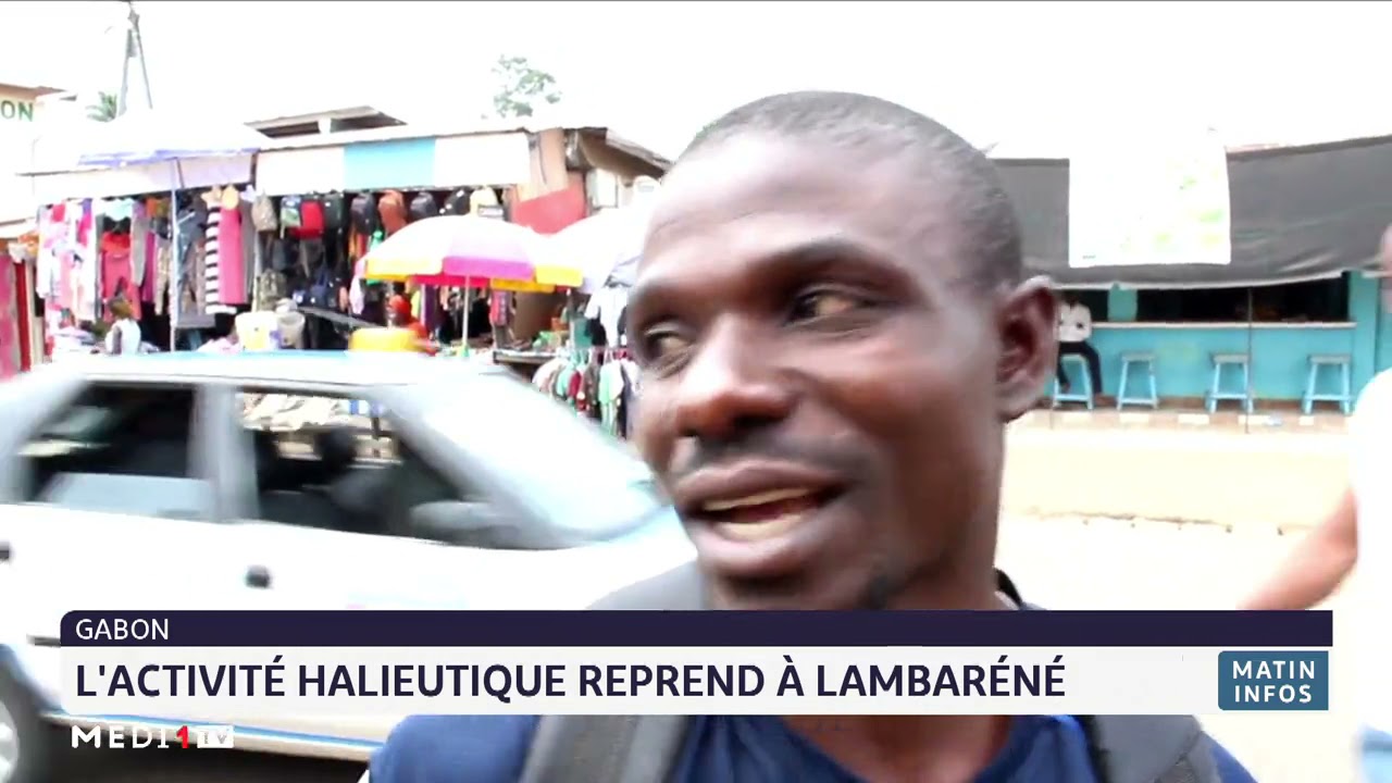 Gabon: l´activité halieutique reprend à Lambaréné