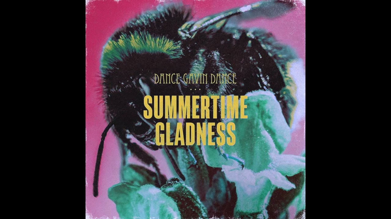 Dance Gavin Dance - Summertime Gladness [Instrumental]