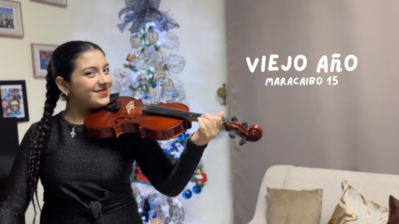 Viejo Año - Maracaibo 15 | Violin Cover by Alanis Fariñas