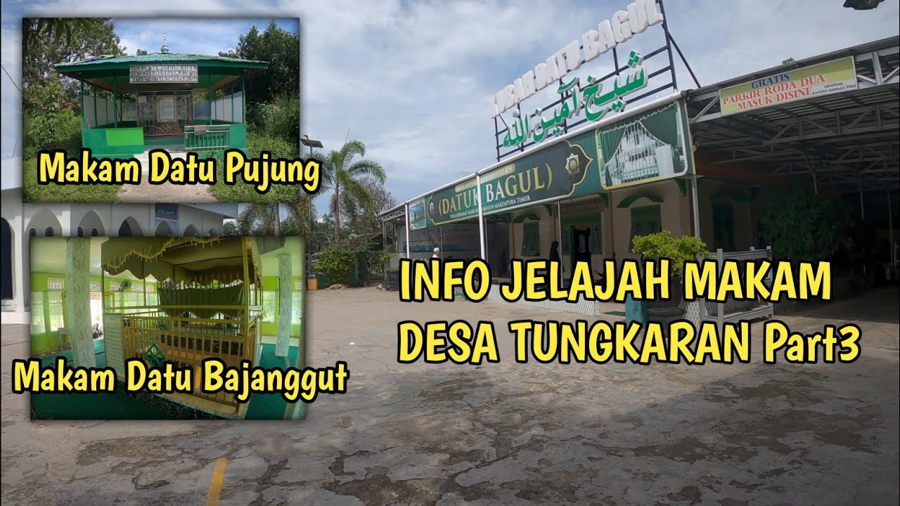 Ziarah Ke Makam Datu Bagul