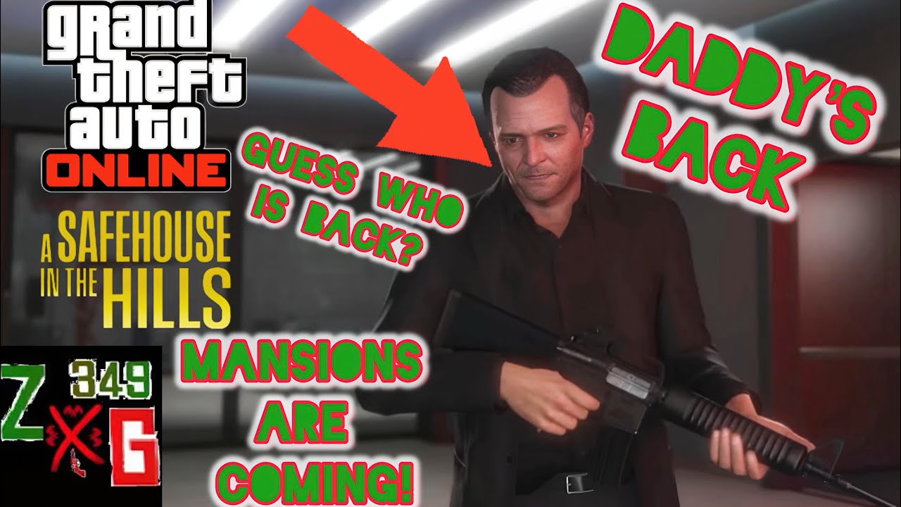 Особняки в GTA Online уже близко, а Майкл Де Санта, он же Daddy’s Back