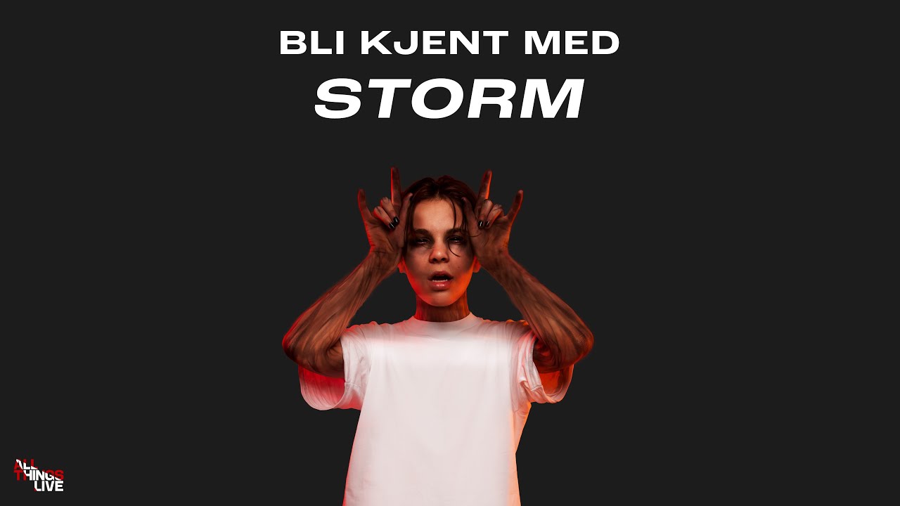 Bli kjent med STORM!