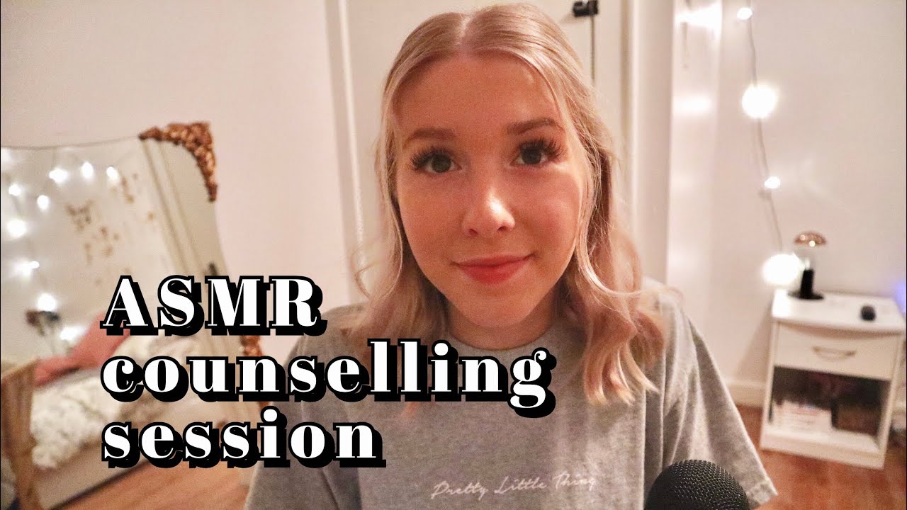 ASMR counselling session | part 1